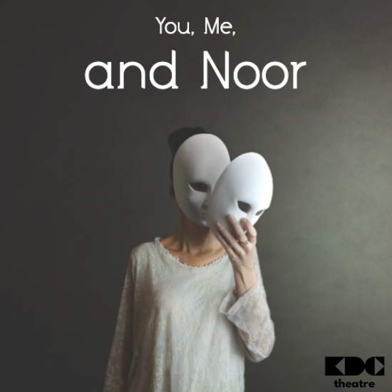 You, Me, and Noor